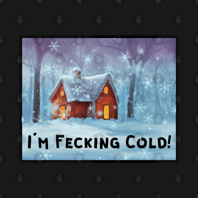 I'M FECKING COLD! by EmoteYourself