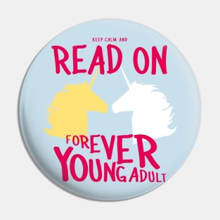 Keep Calm and Read On, FYA Pin