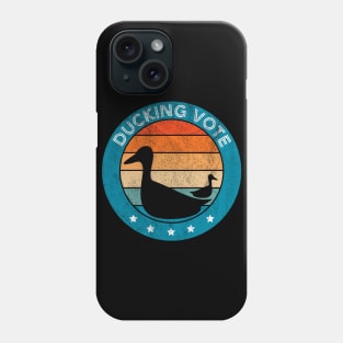 Ducking Vote Distressed Phone Case