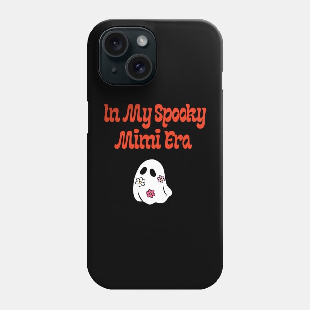 In My spooky Mimi Era Phone Case by hnueng111