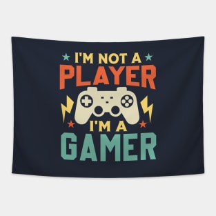 I'm Not A Player I'm A Gamer vintage Tapestry