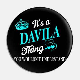 DAVILA Pin