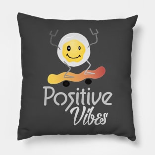 positive vibes Pillow