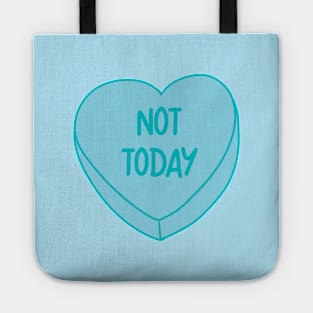 Not Today Tote