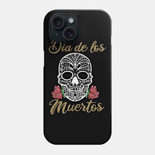 Dia de los muertos skull Phone Case