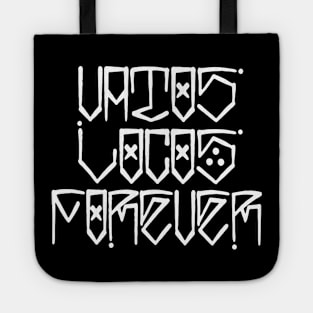 Blood in Blood out Vatos Locos Tote