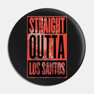 Straight Outta Los Santos - Trevor Philips Pin
