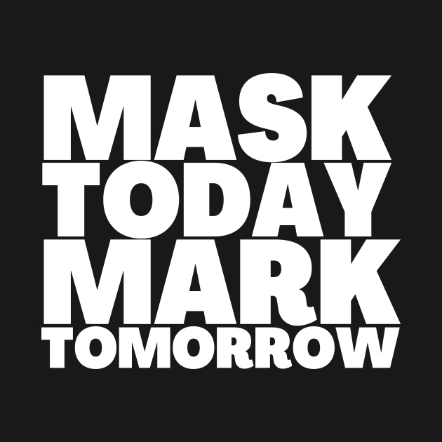 Revelation 13-17 Mask Today Mark Tomorrow by BubbleMench