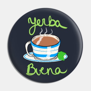 "yerba buena" by Monica Lara Pin