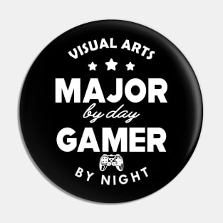 Visual arts major by day gamer Pin