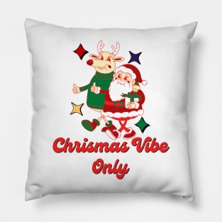 Chrismas Vibe Only Pillow