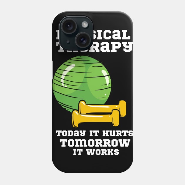 Physical Therapy, Physical Therapist Phone Case by maxdax