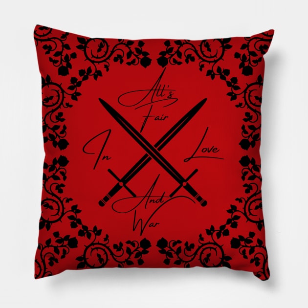 All's Fair In Love And War Pillow by LylaLace Studio