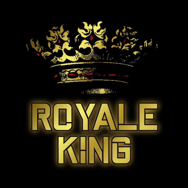 Royale King by positiveartstore