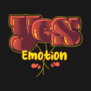 Yes Emotion Dope T-Shirt