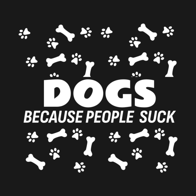 Dogs Because People Suck by KamineTiyas