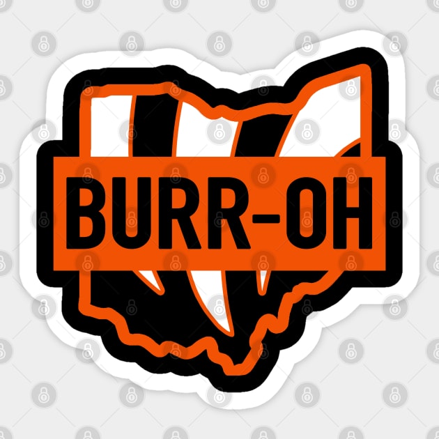 Burr Oh Cincinnati Bengals Hoodie Shirt