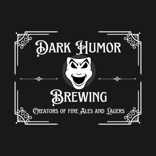 Dark Humor Brewing Old Timey T-Shirt