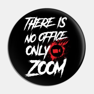 No Office Only Zoom Pin