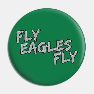 Fly Eagles Fly Pin