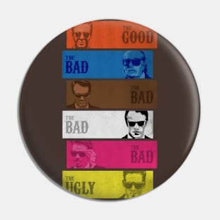 The Good, Bad and Ugly Dogs Pin