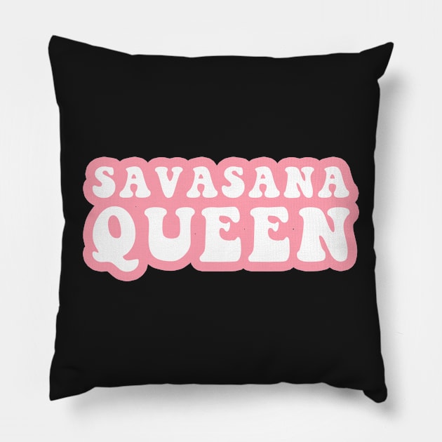 Savasana Queen Pillow by CityNoir