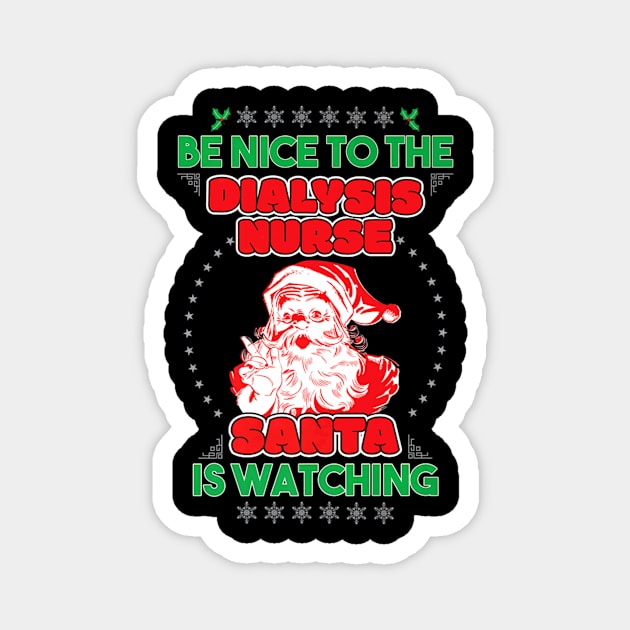 Dialysis Santa Nurses Day Magnet by Vast Water