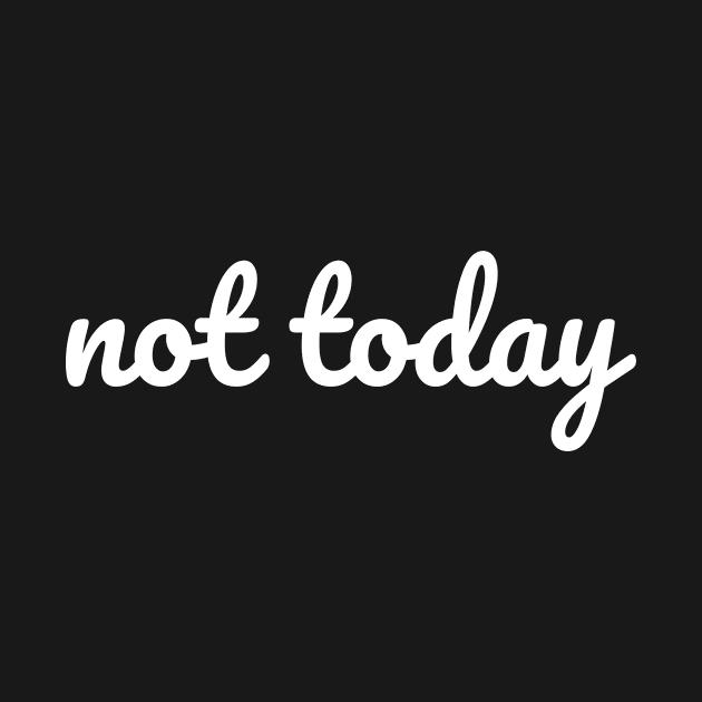 Not Today by Bestseller