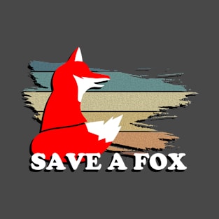 Save a Fox T-Shirt