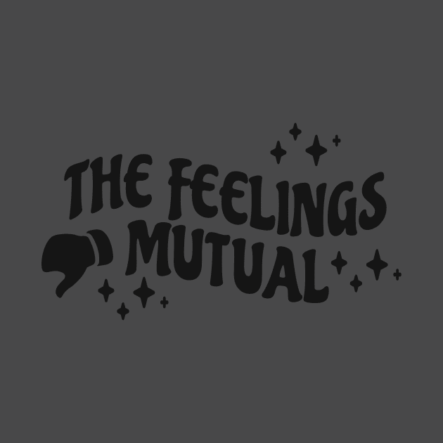 The Feelings Mutual Cosmic by PrintzStore