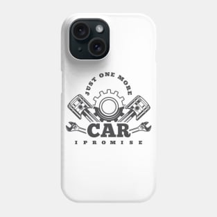 Just one more car i promise Phone Case