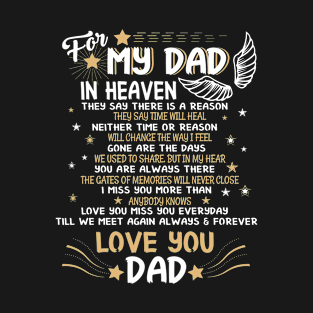 Father's Day  For My Dad In Heaven - Love you, Dad T-Shirt