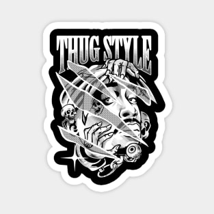 Thug Style B&W Magnet