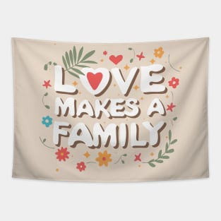 Heartfelt Unity: Love Makes a Family Tapestry