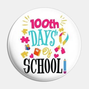 100th Day Of School 100 Days Of School Teacher Kids Pin