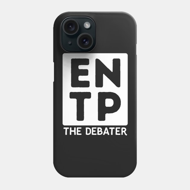 ENTP Phone Case by Teeworthy Designs