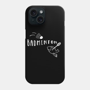 Badminton Bird Funny Phone Case