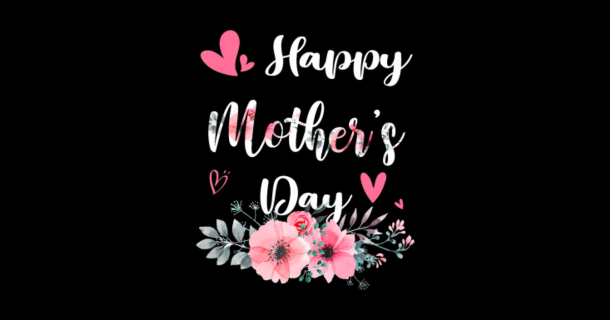 Mother's Day 2024 Cute Floral For Women Mom Grandma Women Mom Grandma
