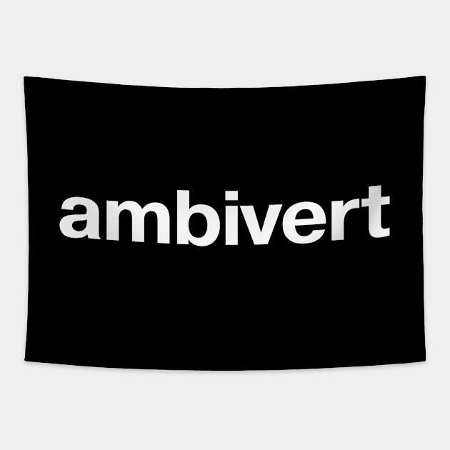 ambivert Tapestry by TheBestWords