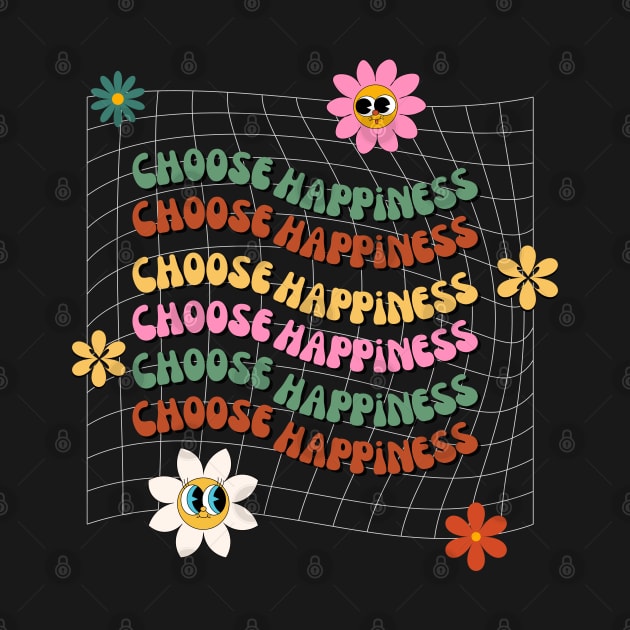 choose happiness by Drawab Designs