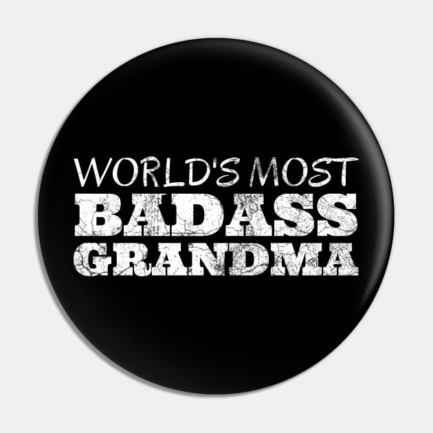 World's Most Badass Grandma Pin by IndiPrintables