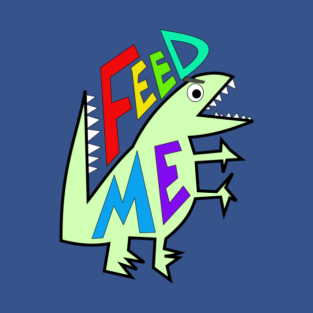 Feed Me by Shrenk