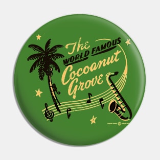 Vintage World Famous Cocoanut Grove Los Angeles Pin