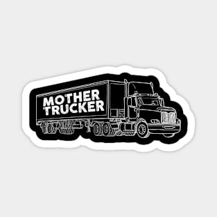 Mother Trucker Magnet