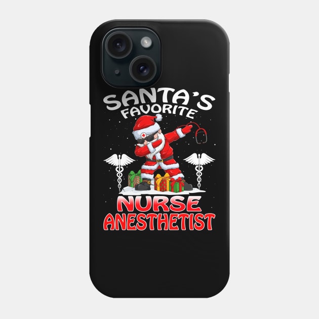 Santas Favorite Nurse Anesthetist Christmas T Shir Phone Case by intelus