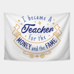 Yeah I became a teacher for this Tapestry