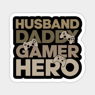 Funny Husband Daddy Gamer Father Gaming Magnet