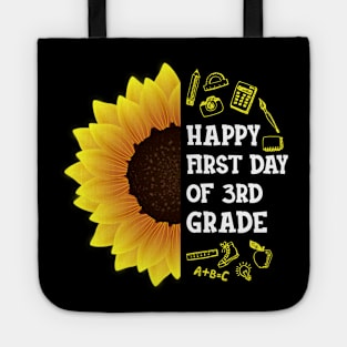 Happy First Day Of 3rd grade Sunflower Teacher Student Back To School Gift Tote