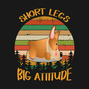 Short Legs Big Attitude (266) T-Shirt