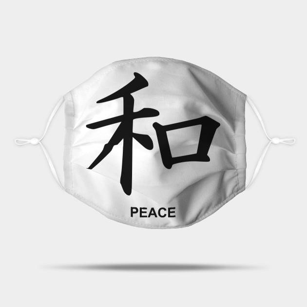 Japanese Kanji Peace Symbol Writing Kanji Mask Teepublic